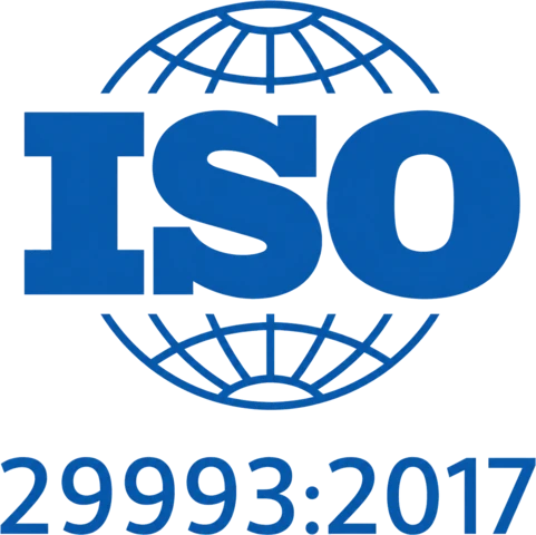 ISO 29993:2017 certified